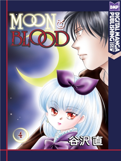 Title details for Moon and Blood, Volume 4 (Japanese) by Nao Yazawa - Available